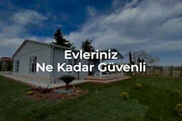 Fırtınaya Karşı Evlerimiz Ne Kadar Güvenli