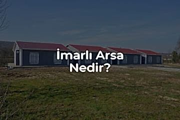 İmarlı Arsa Nedir?